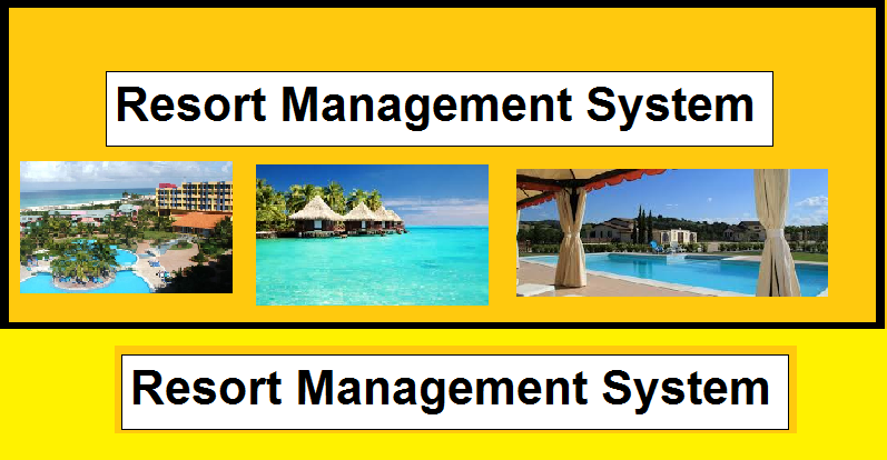 presentation on resort management system