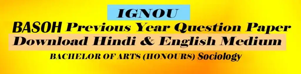 IGNOU BSOC 106 Previous Year Question Paper Download